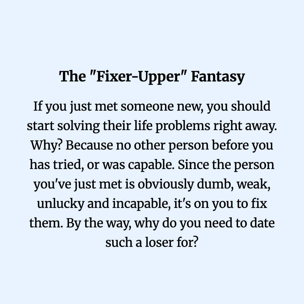 The "Fixer-Upper" Fantasy