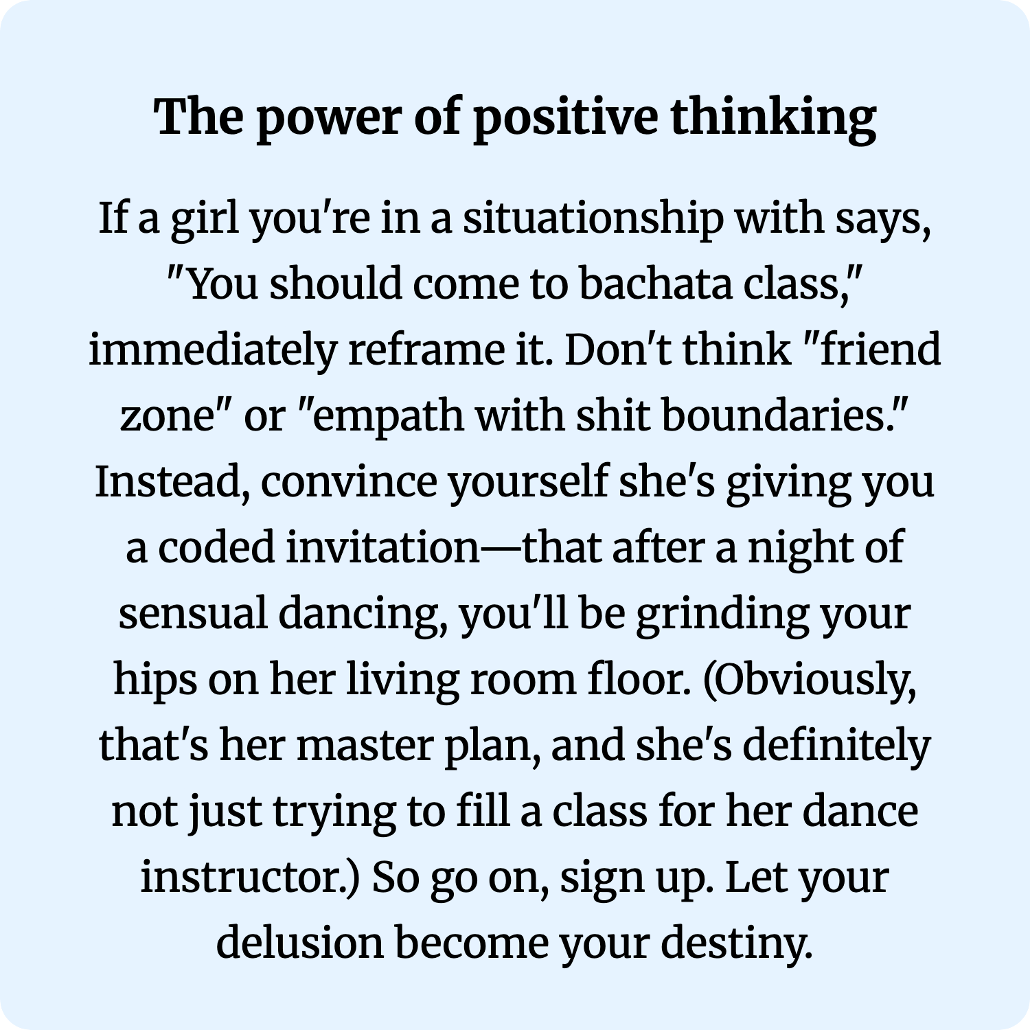 The power of positive thinking