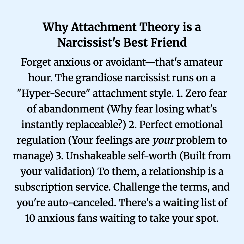 Why Attachment Theory is a Narcissist's Best Friend